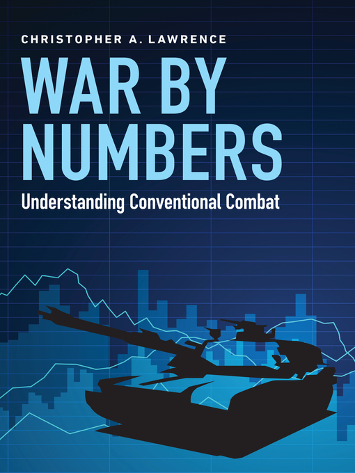 Title details for War by Numbers by Christopher A. Lawrence - Available